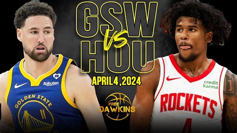 houston vs gsw game 4 time slot|Golden State Warriors vs. Houston Rockets .